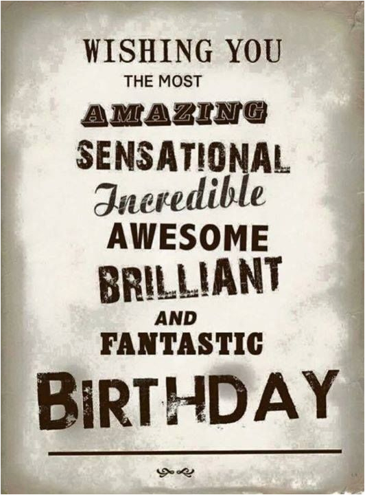 Happy Birthday to A Great Man Quotes 25 Best Happy Birthday Quotes On ...