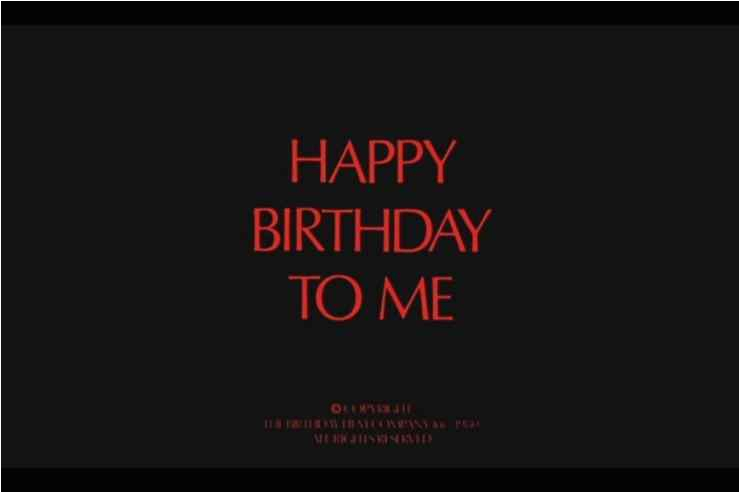 its my birthday