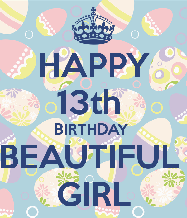 happy 13th birthday beautiful girl 8