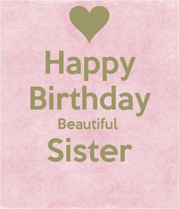 happy birthday beautiful sister