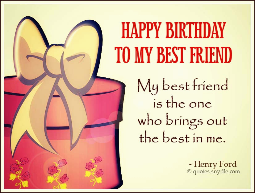 Happy Birthday to My Best Friend Funny Quotes Best Friend Birthday ...