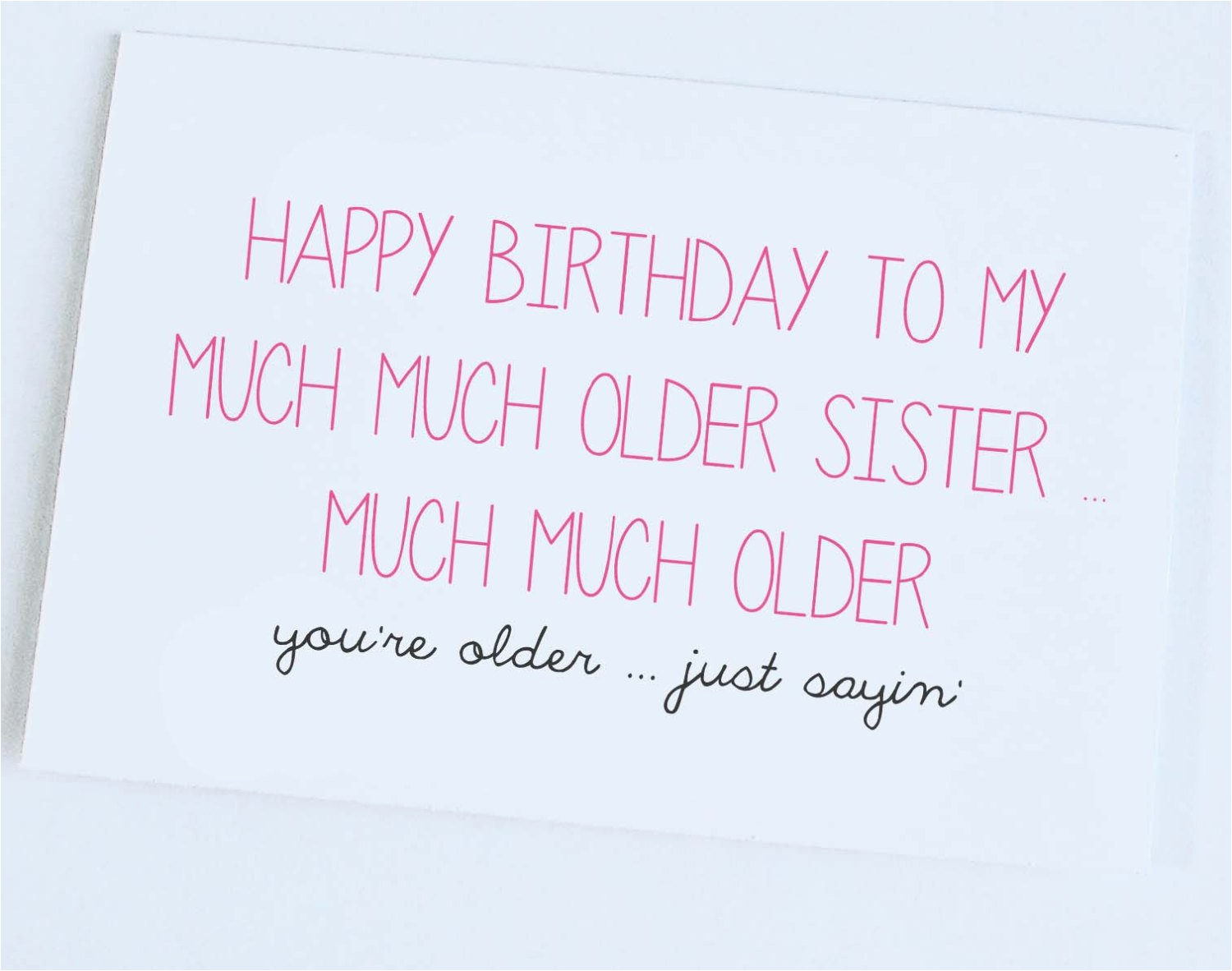 happy birthday from big brother funny sister quotes