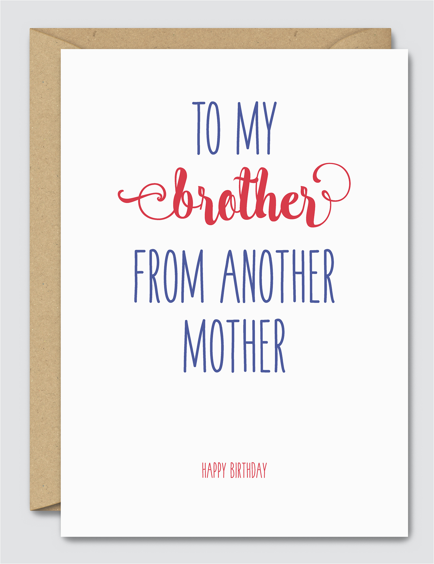 happy-birthday-to-my-brother-from-another-mother-quotes-birthdaybuzz