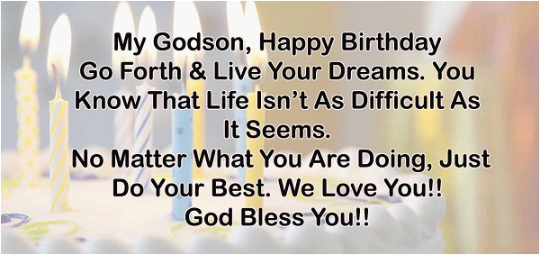 Happy Birthday to My Godson Quotes top 110 Sweet Happy Birthday Wishes for Family Friends
