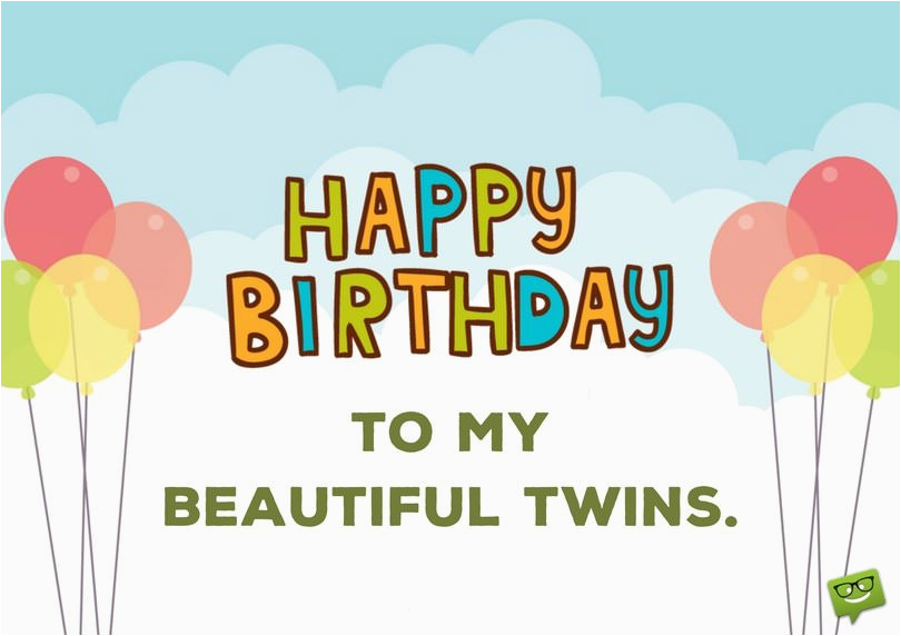 happy birthday to you and to you birthday wishes for twins