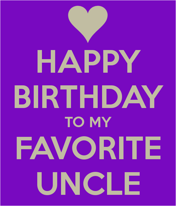 happy birthday to my favorite uncle