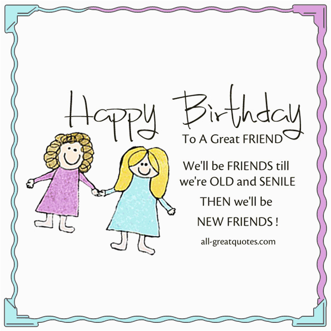 Happy Birthday to Old Friend Quotes | BirthdayBuzz