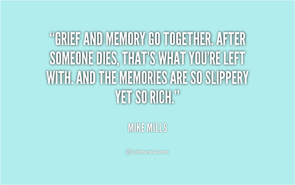 memory quotes about someone who died