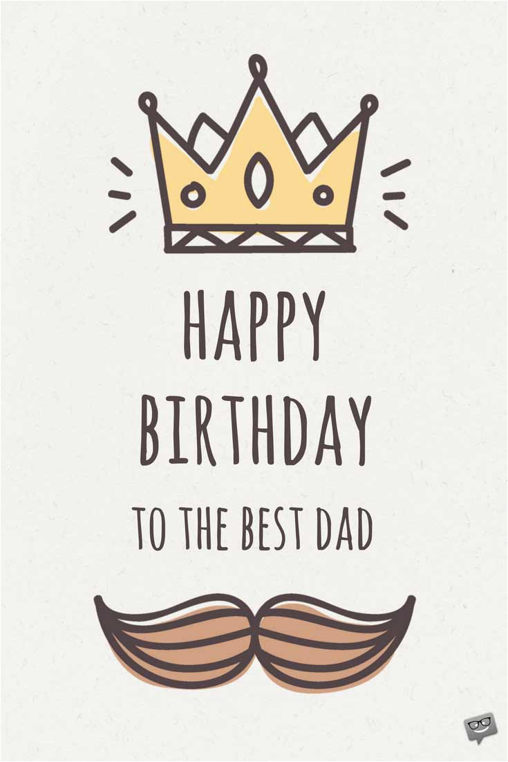 birthday greetings for dad wishes for your father