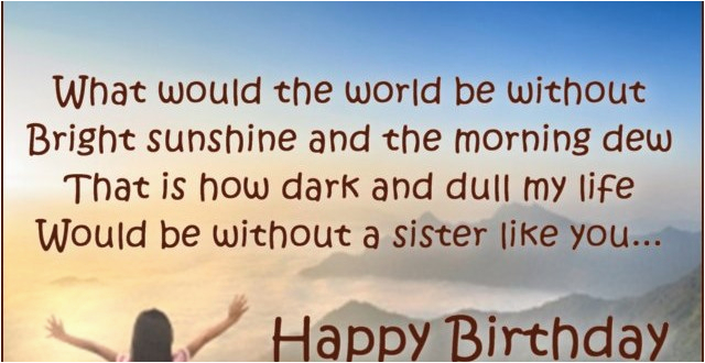 birthday wishes sister happy birthday sister messages quotes picture
