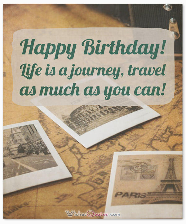 birthday wishes friend traveling