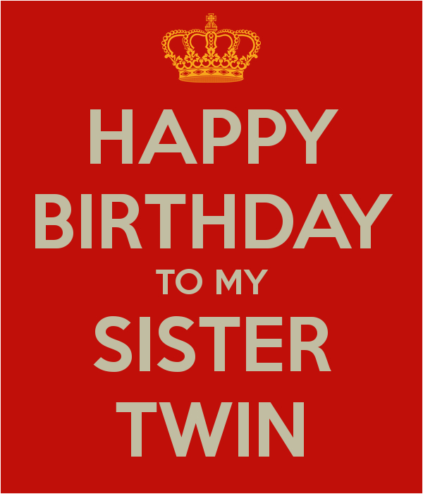 twin sister birthday quotes happy