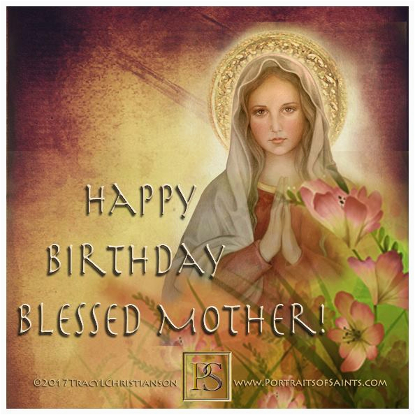 happy birthday blessed mother