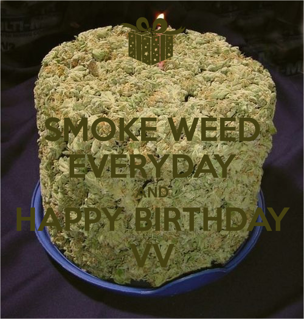 birthday weed quotes