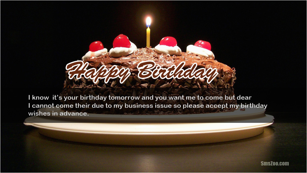 Happy Birthday Wishes In Advance Quotes | BirthdayBuzz