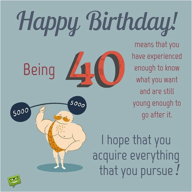 Happy forty Birthday Quotes Happy 40th Birthday Wishes ...