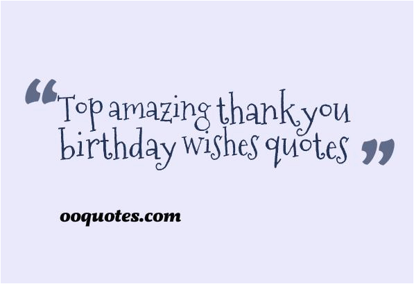 happy birthday thank you quotes