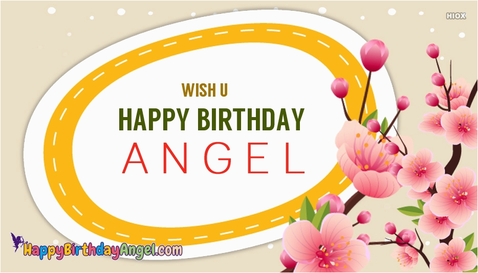 wish u happy birthday angel