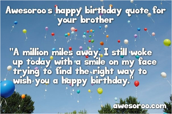 180 best happy birthday brother quotes and wishes