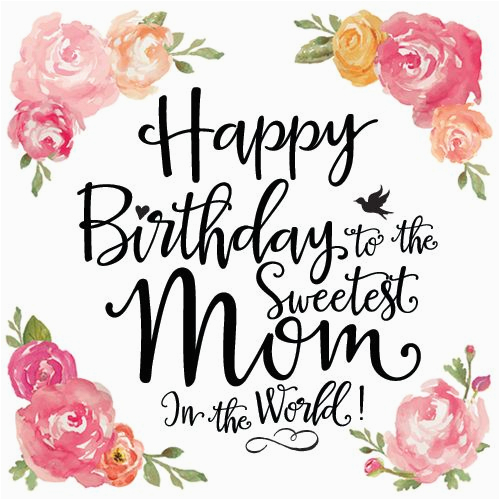 happy birthday mom wishes