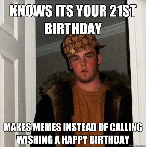 21st birthday meme