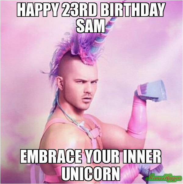 happy 23rd birthday sam embrace your inner unicorn 87820