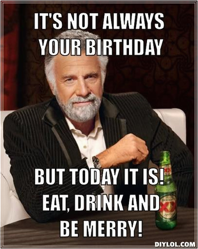 Alcohol Birthday Meme | BirthdayBuzz