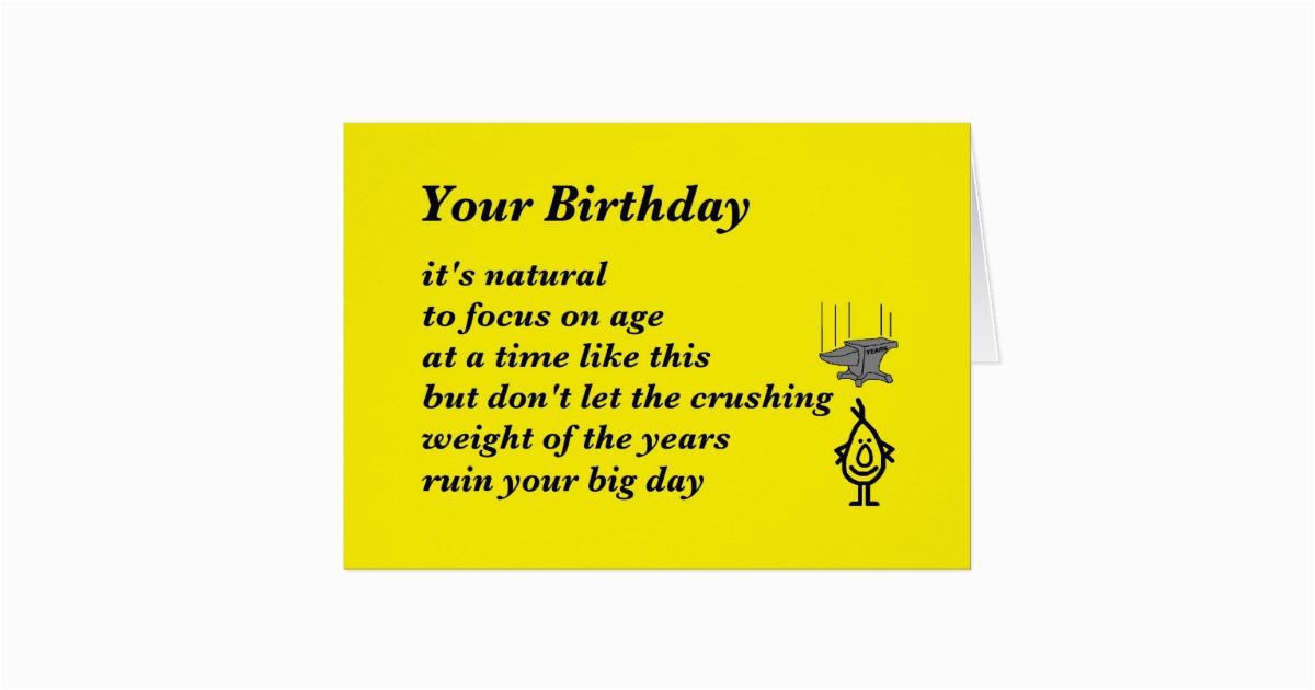 your birthday a funny birthday poem card 137397179089933437