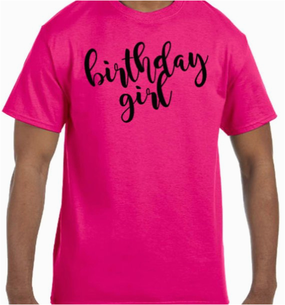 adult birthday girl unisex t shirt