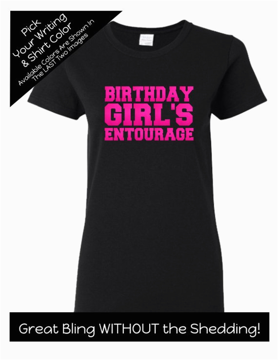 birthday girls entourage shirt