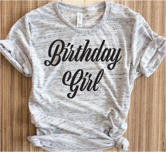 birthday girl women shirt birthday girl