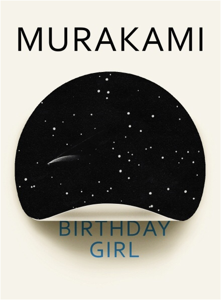 Birthday Girl Short Story Birthday Girl by Haruki Murakami A Short Story Translated