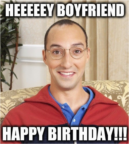 birthday memes for boyfriend