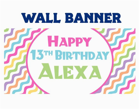 happy 13th birthday banner personalize