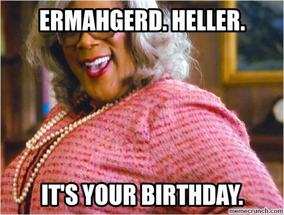 ermahgerd heller