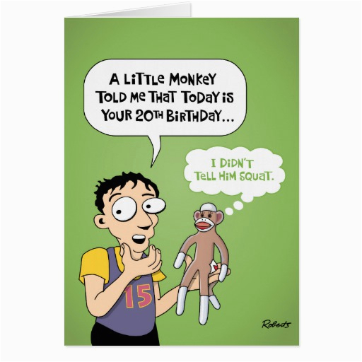 20th birthday funny greeting card 137456794892799046