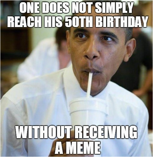 happy 50th birthday memes