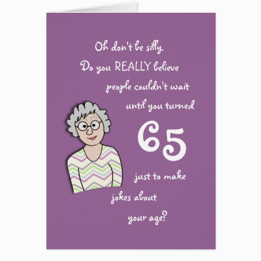 65th birthday for her funny card 137670677956752325