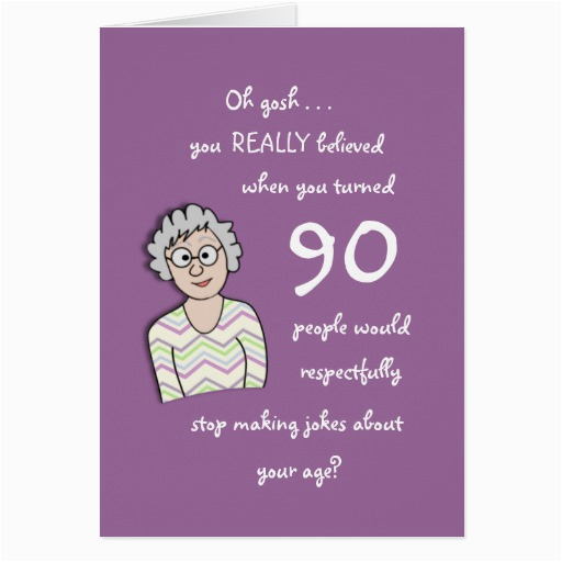 90th birthday for her funny card 137336000408088496