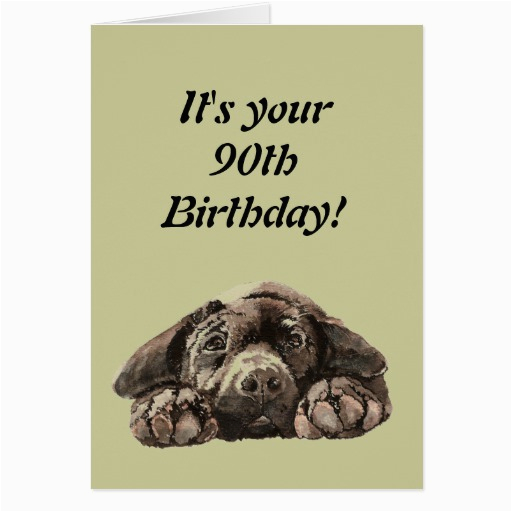 Funny 90th Birthday Cards Funny 90th Birthday Customize Labrador Retriever Card Zazzle
