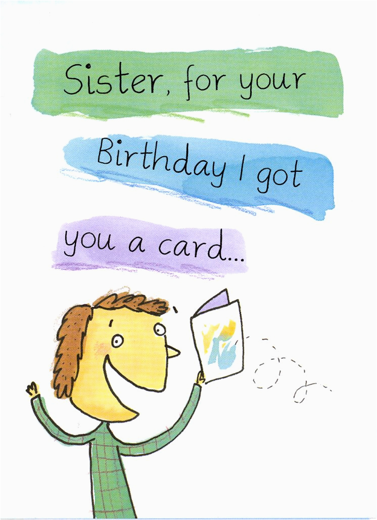 Funny Birthday Card Messages For Sister