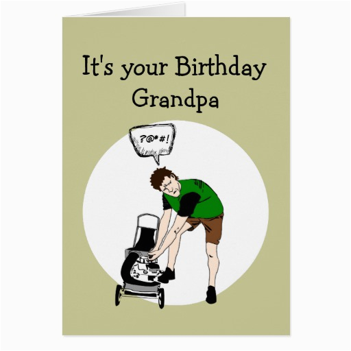 grandpa birthday funny lawnmower insult greeting card 137615788000814227