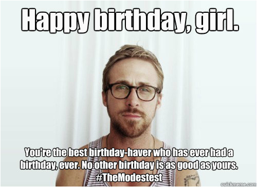 Funny Girlfriend Birthday Memes Incredible Happy Birthday Memes for You