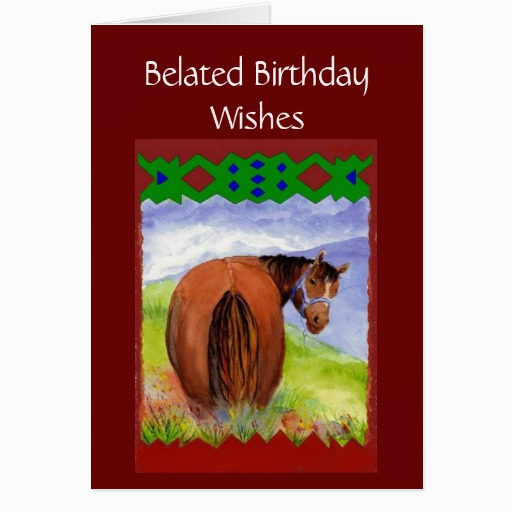 funny belated birthday wishes horses behind card 137052581450770521