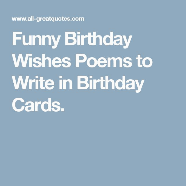 Funny Messages to Write In A Birthday Card Best 25 Birthday Wishes ...