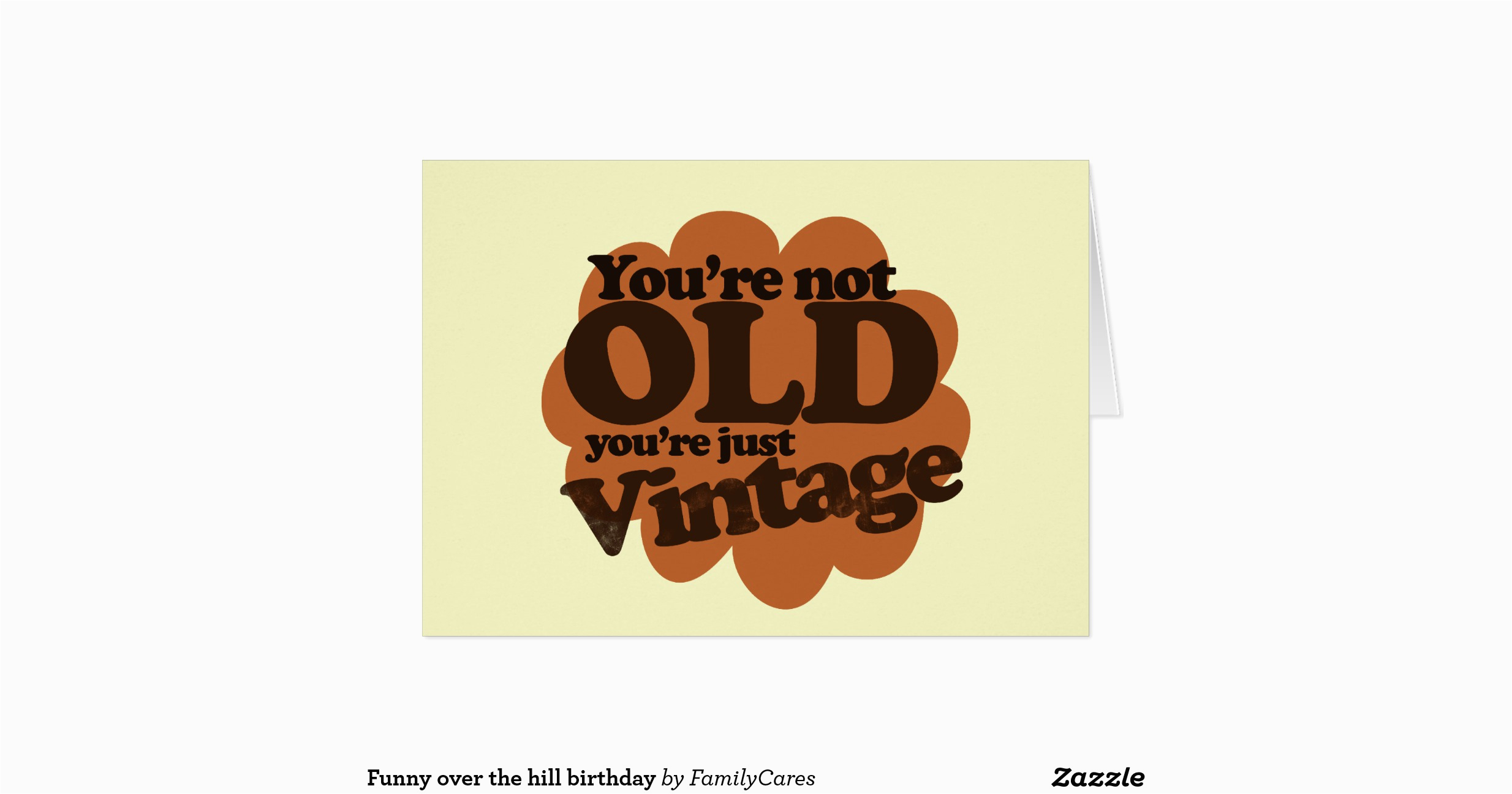 funny over the hill birthday greeting card 137990356764156782
