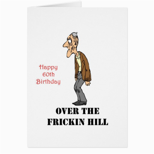 over the hill 60th birthday gift card 137009514590061558
