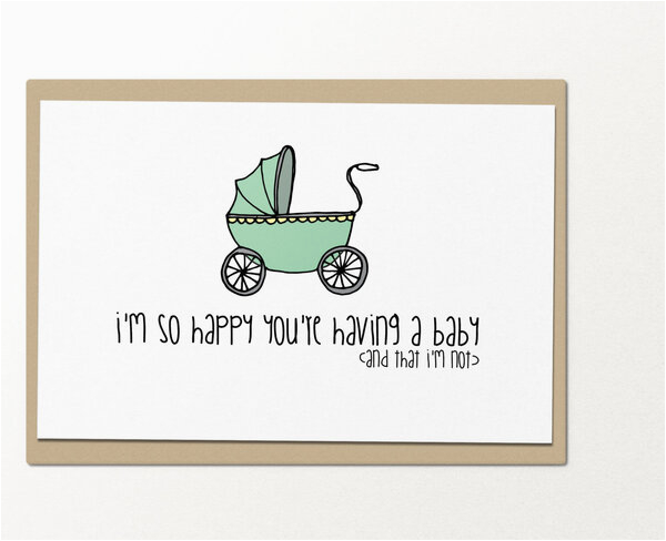 34 hilariously honest cards for pregnant moms to be us 58ba321ce4b0d2821b4e65c5