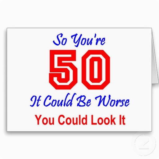 humorous 50th birthday quotes