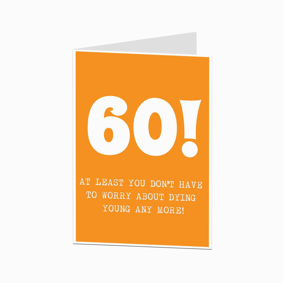 Funny 60th Birthday Cards For Dad - Printable Templates Free